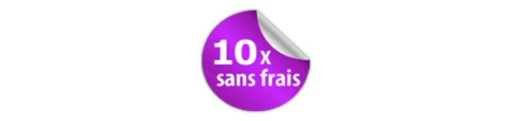 10 x sans frais sur notre production