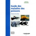 Le nouveau guide des maladies des poissons - G.BASSLEEER